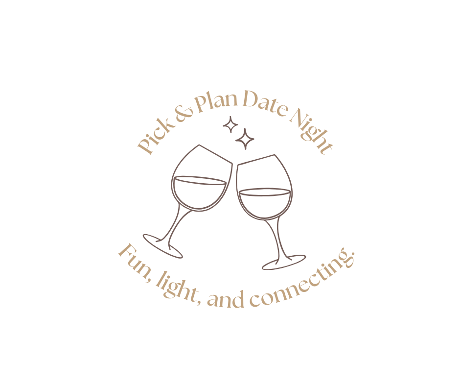 Pick & Plan Date Night-Date Night, Reimagined