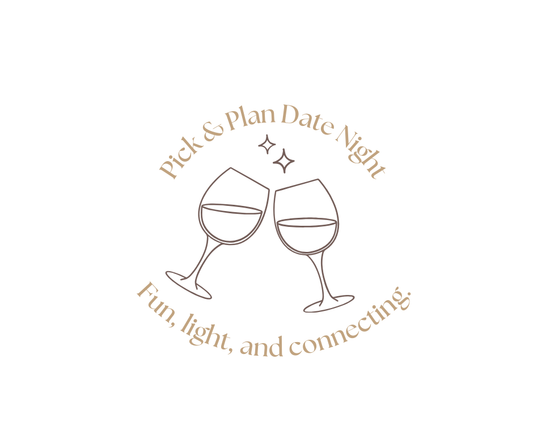 Pick & Plan Date Night-Date Night, Reimagined
